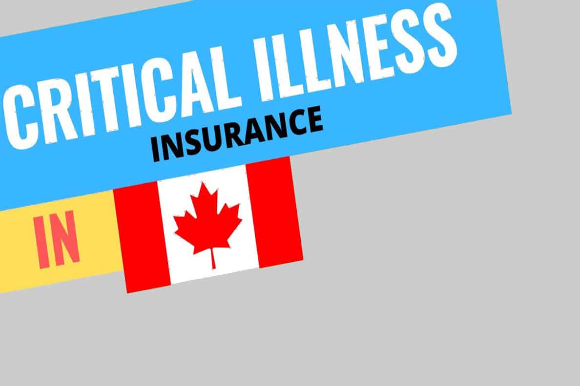 Critical Illness Insurance In Canada